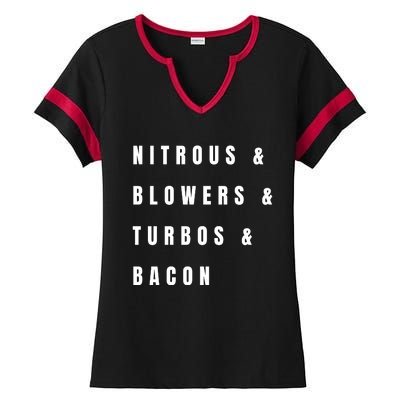 Nitrous & Blowers & Turbos & Bacon Ladies Halftime Notch Neck Tee