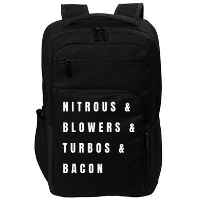 Nitrous & Blowers & Turbos & Bacon Impact Tech Backpack