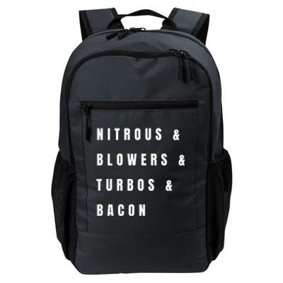 Nitrous & Blowers & Turbos & Bacon Daily Commute Backpack