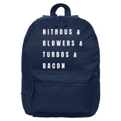 Nitrous & Blowers & Turbos & Bacon 16 in Basic Backpack