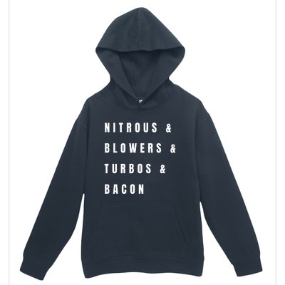 Nitrous & Blowers & Turbos & Bacon Urban Pullover Hoodie