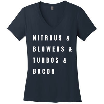 Nitrous & Blowers & Turbos & Bacon Women's V-Neck T-Shirt