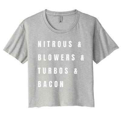 Nitrous & Blowers & Turbos & Bacon Women's Crop Top Tee