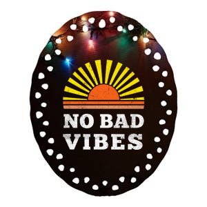 No Bad Vibes Retro Summer Sunset Think Positive Wellbeing Ceramic Oval Ornament