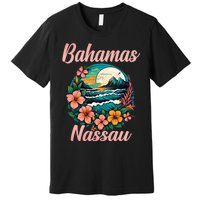 Nassau Bahamas Vacation Proud Bahamas Bahamian Beach Premium T-Shirt