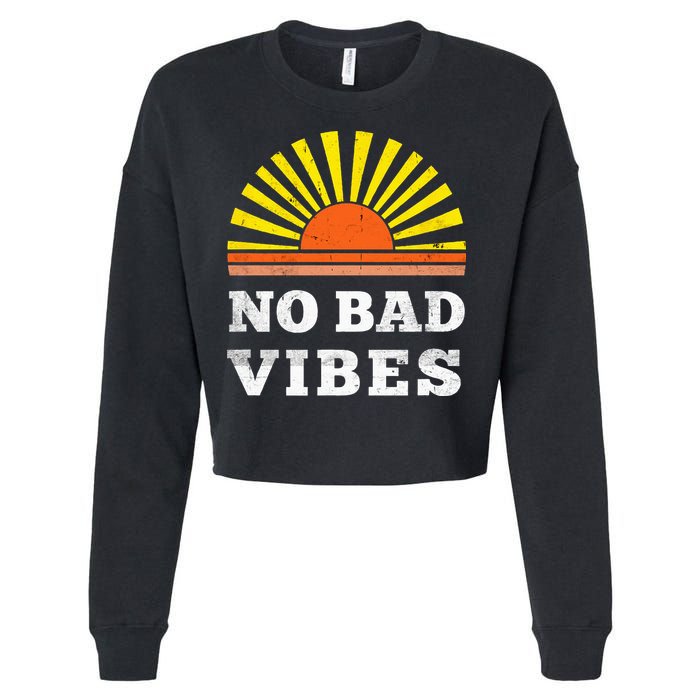No Bad Vibes Retro Summer Sunset Think Positive Wellbeing Cropped Pullover Crew