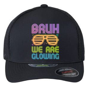 Neon Bruh We Are Glowing Flexfit Unipanel Trucker Cap