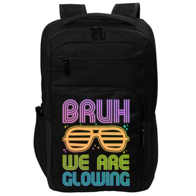 Neon Bruh We Are Glowing Impact Tech Backpack