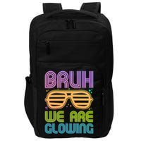 Neon Bruh We Are Glowing Impact Tech Backpack