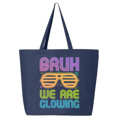 Neon Bruh We Are Glowing 25L Jumbo Tote