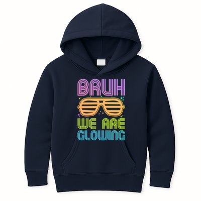 Neon Bruh We Are Glowing Kids Hoodie