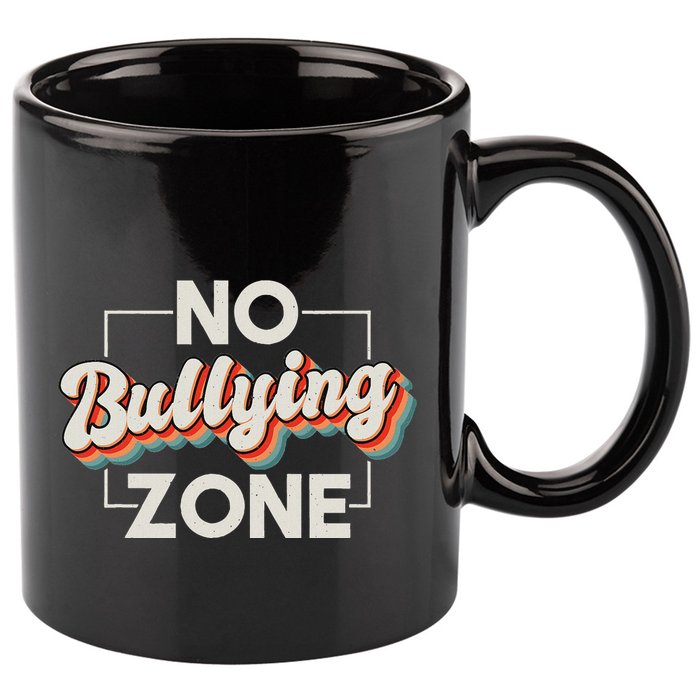No Bullying Zone Stop Bullying And Anti Bullying Kindness 11oz C Handle Ceramic Mug