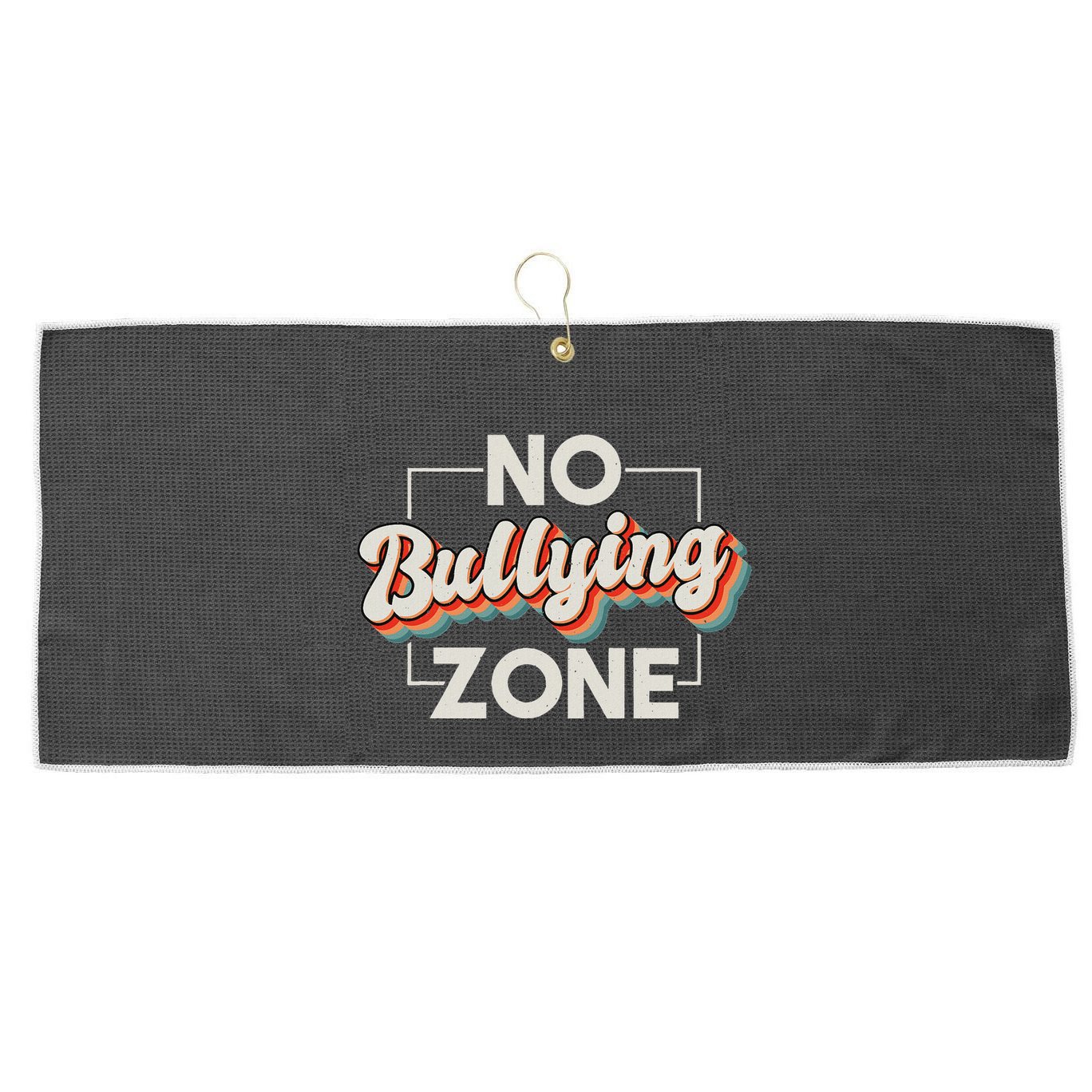 No Bullying Zone Stop Bullying And Anti Bullying Kindness Large Microfiber Waffle Golf Towel