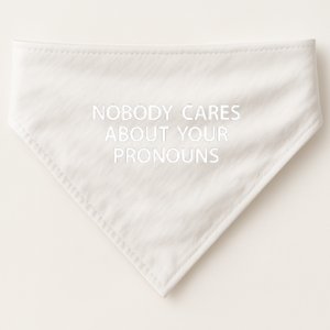 Nobody Cares About Your Pronouns USA-Made Doggie Bandana