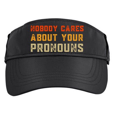 Nobody Cares About Your Pronouns Adult Drive Performance Visor