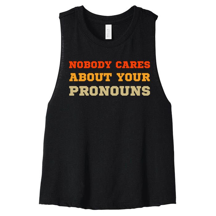 Nobody Cares About Your Pronouns Women's Racerback Cropped Tank