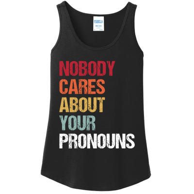 Nobody Cares About Your Pronouns Ladies Essential Tank