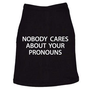 Nobody Cares About Your Pronouns Doggie Tank