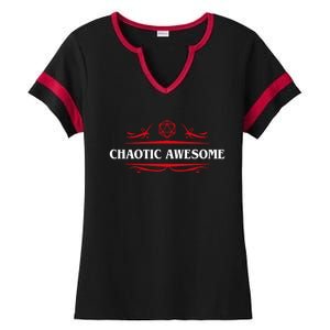 Nerdy Chaotic Awesome Alignt Polyhedral Gift Ladies Halftime Notch Neck Tee