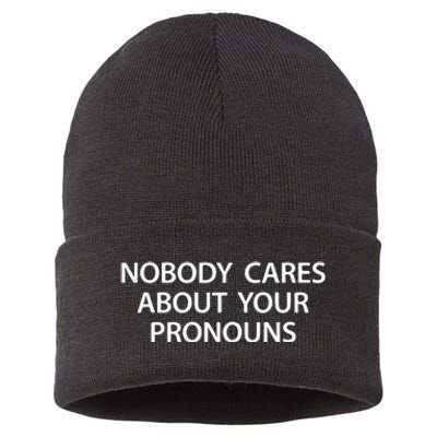 Nobody Cares About Your Pronouns Sustainable Knit Beanie