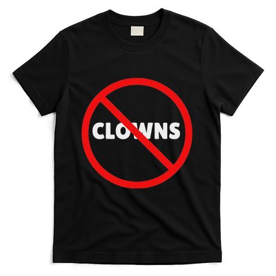 No Clowns Allowed T-Shirt