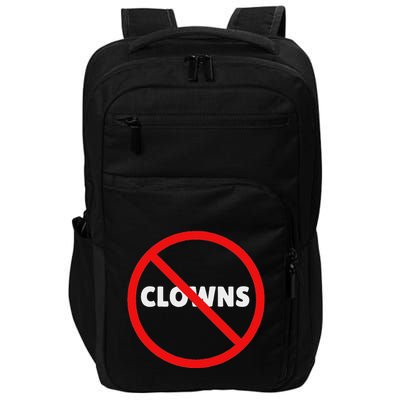 No Clowns Allowed Impact Tech Backpack
