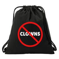 No Clowns Allowed Drawstring Bag