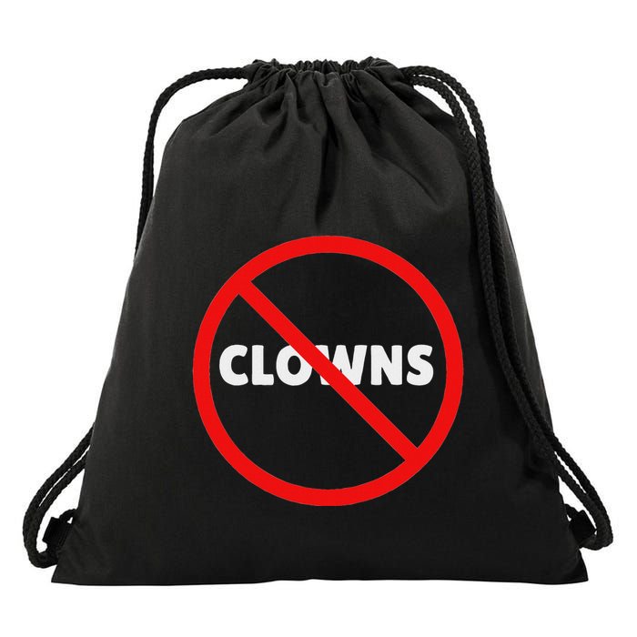 No Clowns Allowed Drawstring Bag