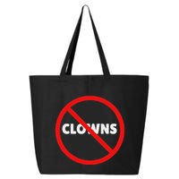 No Clowns Allowed 25L Jumbo Tote