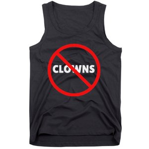 No Clowns Allowed Tank Top