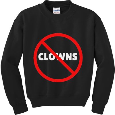 No Clowns Allowed Kids Sweatshirt