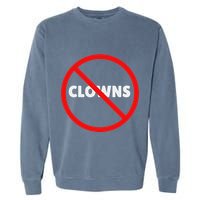 No Clowns Allowed Garment-Dyed Sweatshirt