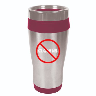 No Clowns Allowed 16oz Travel Tumbler