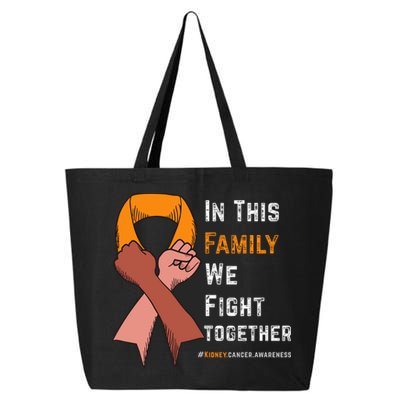 Ney Cancer Awareness In This Family We Fight Together Cool Gift 25L Jumbo Tote