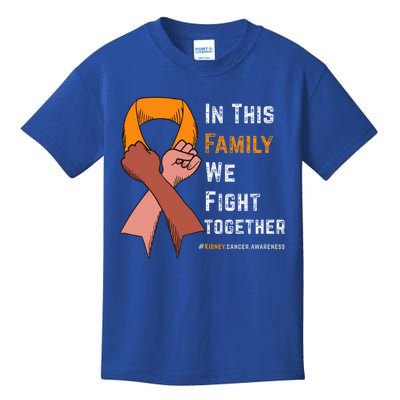 Ney Cancer Awareness In This Family We Fight Together Cool Gift Kids T-Shirt