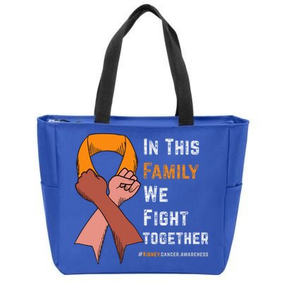 Ney Cancer Awareness In This Family We Fight Together Cool Gift Zip Tote Bag