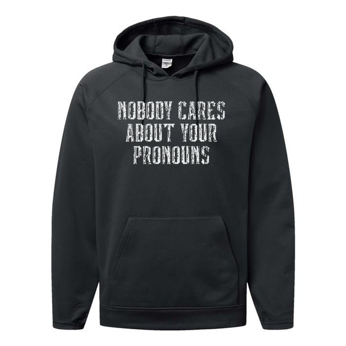 Nobody Cares About Your Pronouns Performance Fleece Hoodie