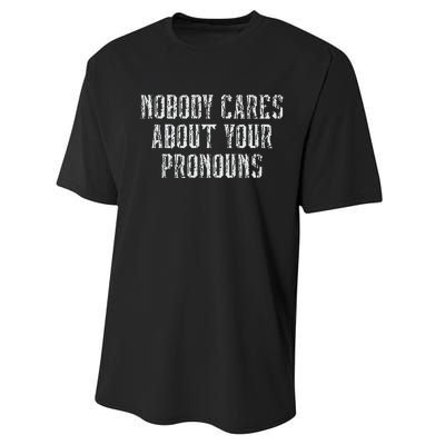 Nobody Cares About Your Pronouns Performance Sprint T-Shirt