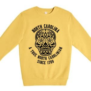 North Carolina A True North Carolinian 4th Of July Skull Funny Gift Premium Crewneck Sweatshirt