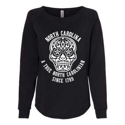 North Carolina A True North Carolinian 4th Of July Skull Funny Gift Womens California Wash Sweatshirt