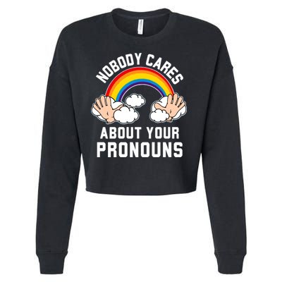 Nobody Cares About Your Pronouns Cropped Pullover Crew