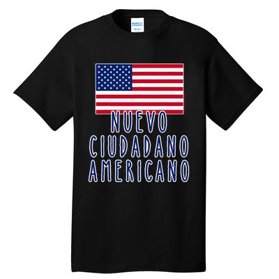 Nuevo Ciudadano Americano Espanol Tall T-Shirt