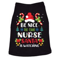 Nurse Christmas Be Nice To The Nurse Santa Is Watching Doggie Tank