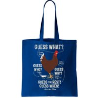 New! Chicken Butt Guess Why? Chicken Thigh Guess Who Poo Cute Gift Tote Bag