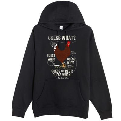NEW! chicken butt guess why Chicken Thigh guess who POO  Premium Pullover Hoodie