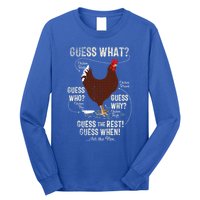 NEW! chicken butt guess why Chicken Thigh guess who POO  Long Sleeve Shirt