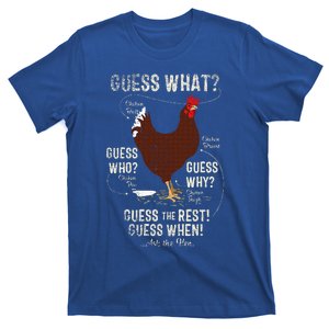 NEW! chicken butt guess why Chicken Thigh guess who POO  T-Shirt