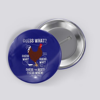 NEW! chicken butt guess why Chicken Thigh guess who POO  Button