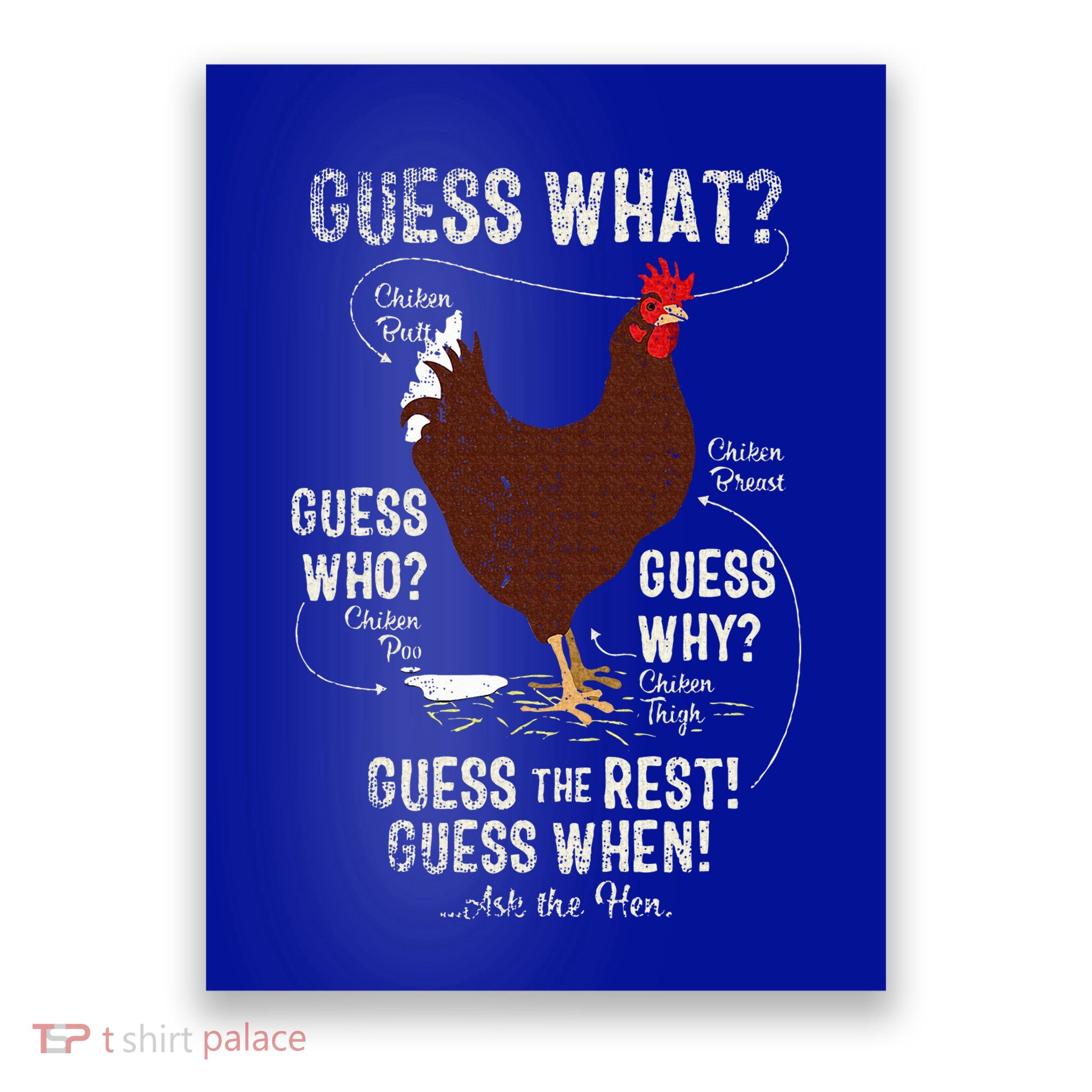 NEW! chicken butt guess why Chicken Thigh guess who POO  Poster