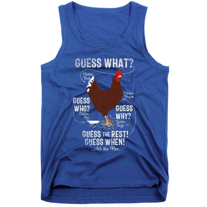NEW! chicken butt guess why Chicken Thigh guess who POO  Tank Top